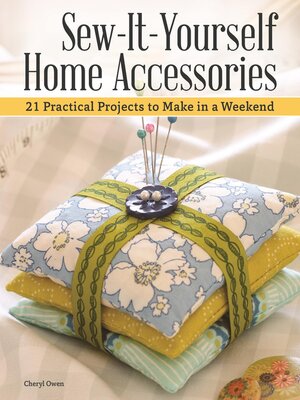 cover image of Sew-It-Yourself Home Accessories